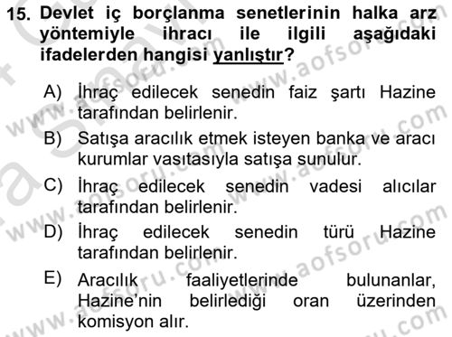 Devlet Borçları Dersi 2023 - 2024 Yılı (Vize) Ara Sınav Soruları 15. Soru