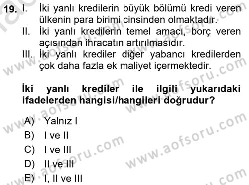 Devlet Borçları Dersi 2023 - 2024 Yılı (Vize) Ara Sınav Soruları 19. Soru