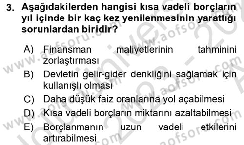 Devlet Borçları Dersi 2023 - 2024 Yılı (Vize) Ara Sınav Soruları 3. Soru