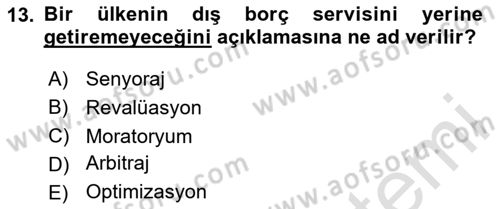 Devlet Borçları Dersi 2023 - 2024 Yılı Yaz Okulu Sınav Soruları 13. Soru