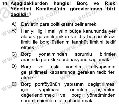 Devlet Borçları Dersi 2023 - 2024 Yılı Yaz Okulu Sınav Soruları 19. Soru