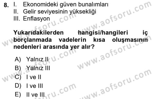 Devlet Borçları Dersi 2023 - 2024 Yılı Yaz Okulu Sınav Soruları 8. Soru