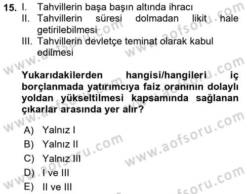 Devlet Borçları Dersi 2024 - 2025 Yılı (Vize) Ara Sınav Soruları 15. Soru