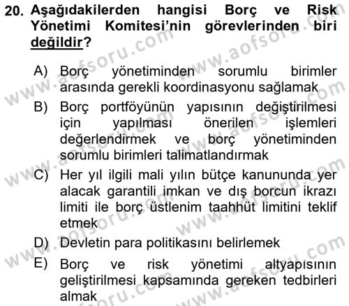 Devlet Borçları Dersi 2024 - 2025 Yılı (Final) Dönem Sonu Sınav Soruları 20. Soru