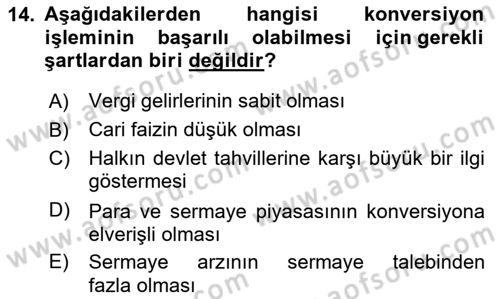 Devlet Borçları Dersi 2024 - 2025 Yılı Yaz Okulu Sınav Soruları 14. Soru