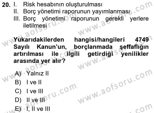 Devlet Borçları Dersi 2024 - 2025 Yılı Yaz Okulu Sınav Soruları 20. Soru