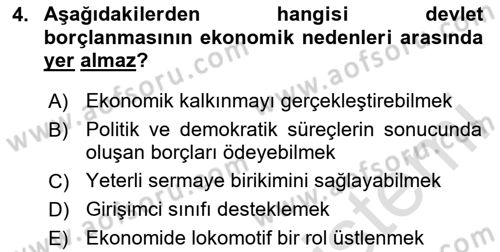 Devlet Borçları Dersi 2024 - 2025 Yılı Yaz Okulu Sınav Soruları 4. Soru