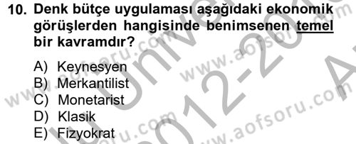 Maliye Politikası Dersi 2012 - 2013 Yılı (Vize) Ara Sınav Soruları 10. Soru