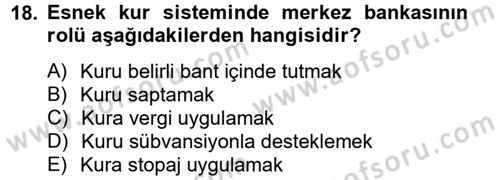 Maliye Politikası Dersi 2012 - 2013 Yılı (Vize) Ara Sınav Soruları 18. Soru