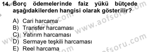 Maliye Politikası Dersi 2012 - 2013 Yılı (Final) Dönem Sonu Sınav Soruları 14. Soru