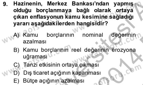 Maliye Politikası Dersi 2013 - 2014 Yılı (Final) Dönem Sonu Sınav Soruları 9. Soru