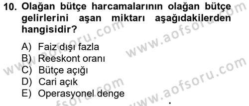 Maliye Politikası Dersi 2013 - 2014 Yılı Tek Ders Sınav Soruları 10. Soru