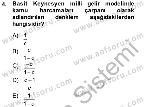 Maliye Politikası Dersi 2014 - 2015 Yılı (Final) Dönem Sonu Sınav Soruları 4. Soru