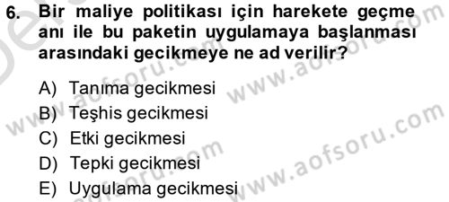 Maliye Politikası Dersi 2014 - 2015 Yılı Tek Ders Sınav Soruları 6. Soru