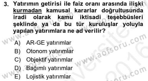 Maliye Politikası Dersi 2015 - 2016 Yılı (Vize) Ara Sınav Soruları 3. Soru