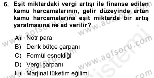 Maliye Politikası Dersi 2015 - 2016 Yılı (Vize) Ara Sınav Soruları 6. Soru