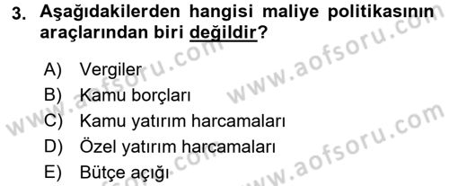Maliye Politikası Dersi 2016 - 2017 Yılı (Vize) Ara Sınav Soruları 3. Soru