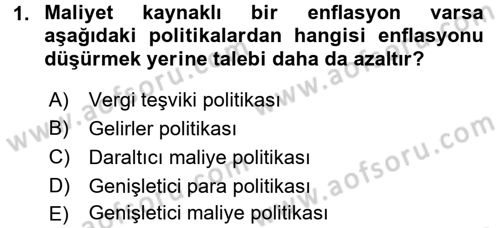 Maliye Politikası Dersi 2017 - 2018 Yılı 3 Ders Sınav Soruları 1. Soru