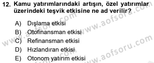 Maliye Politikası Dersi 2017 - 2018 Yılı 3 Ders Sınav Soruları 12. Soru