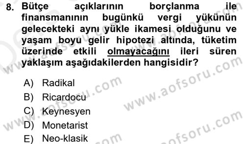 Maliye Politikası Dersi 2017 - 2018 Yılı 3 Ders Sınav Soruları 8. Soru