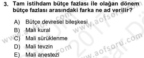 Maliye Politikası Dersi 2017 - 2018 Yılı (Vize) Ara Sınavı 3. Soru