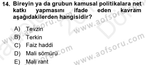 Maliye Politikası Dersi 2017 - 2018 Yılı (Final) Dönem Sonu Sınav Soruları 14. Soru