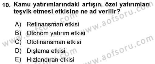 Maliye Politikası Dersi 2018 - 2019 Yılı 3 Ders Sınav Soruları 10. Soru