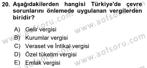 Maliye Politikası Dersi 2018 - 2019 Yılı 3 Ders Sınav Soruları 20. Soru