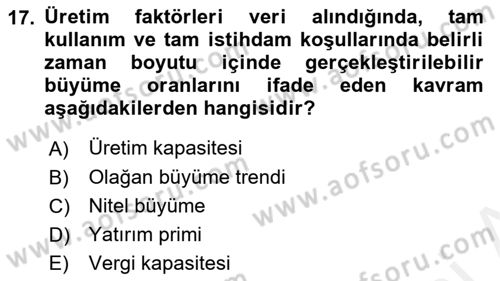 Maliye Politikası Dersi 2018 - 2019 Yılı (Vize) Ara Sınav Soruları 17. Soru