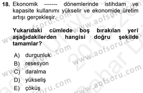 Maliye Politikası Dersi 2018 - 2019 Yılı (Vize) Ara Sınav Soruları 18. Soru