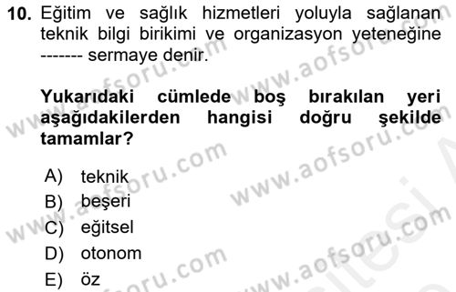 Maliye Politikası Dersi 2018 - 2019 Yılı (Final) Dönem Sonu Sınavı 10. Soru