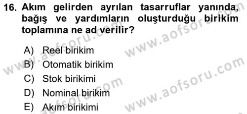 Maliye Politikası Dersi 2018 - 2019 Yılı (Final) Dönem Sonu Sınav Soruları 16. Soru