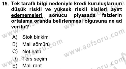 Maliye Politikası Dersi 2020 - 2021 Yılı Yaz Okulu Sınavı 15. Soru