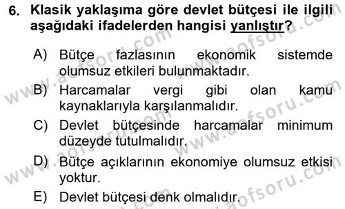 Maliye Politikası Dersi 2020 - 2021 Yılı Yaz Okulu Sınav Soruları 6. Soru