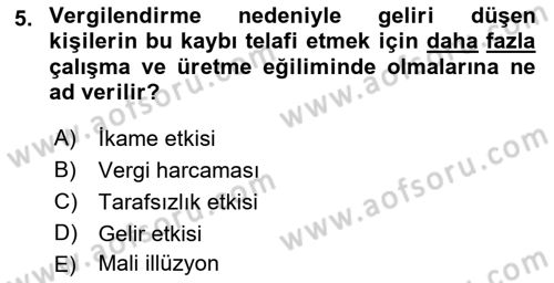 Maliye Politikası Dersi 2021 - 2022 Yılı (Vize) Ara Sınavı 5. Soru