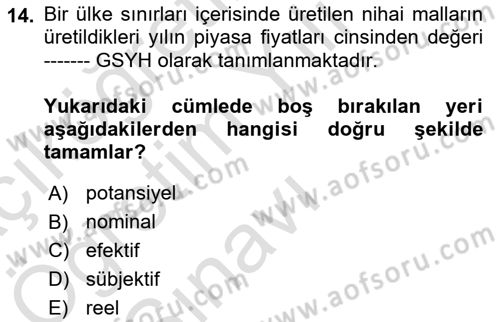 Maliye Politikası Dersi 2021 - 2022 Yılı Yaz Okulu Sınav Soruları 14. Soru