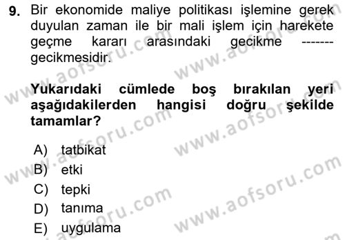 Maliye Politikası Dersi 2022 - 2023 Yılı Yaz Okulu Sınav Soruları 9. Soru