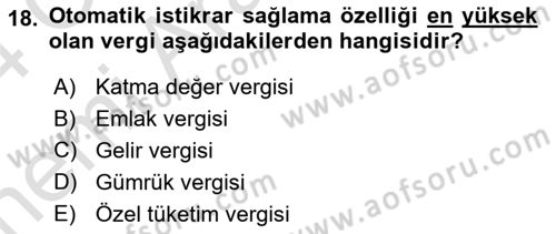 Maliye Politikası Dersi 2023 - 2024 Yılı (Vize) Ara Sınav Soruları 18. Soru