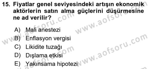 Maliye Politikası Dersi 2023 - 2024 Yılı (Final) Dönem Sonu Sınav Soruları 15. Soru