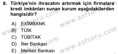 Maliye Politikası Dersi 2023 - 2024 Yılı (Final) Dönem Sonu Sınav Soruları 8. Soru