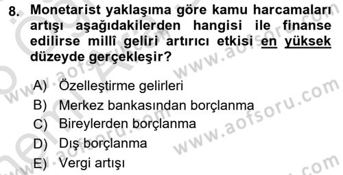 Maliye Politikası Dersi 2024 - 2025 Yılı (Vize) Ara Sınav Soruları 8. Soru