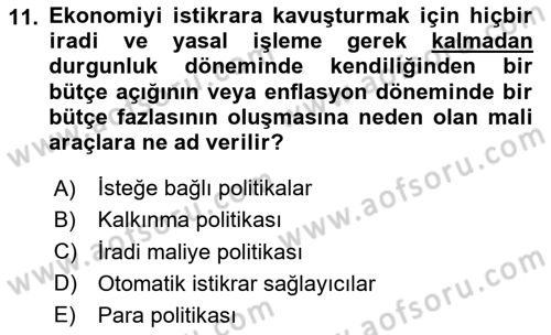 Maliye Politikası Dersi 2024 - 2025 Yılı Yaz Okulu Sınav Soruları 11. Soru