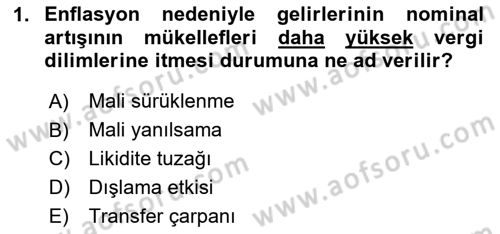 Maliye Politikası Dersi 2025 - 2026 Yılı (Vize) Ara Sınav Soruları 1. Soru
