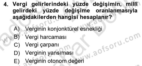 Maliye Politikası Dersi 2025 - 2026 Yılı (Final) Dönem Sonu Sınav Soruları 4. Soru