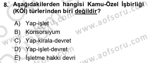 Maliye Politikası Dersi 2025 - 2026 Yılı (Final) Dönem Sonu Sınav Soruları 8. Soru