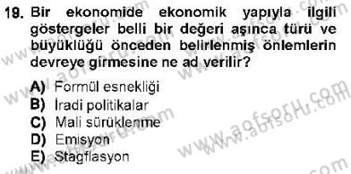 Maliye Politikası 1 Dersi 2012 - 2013 Yılı (Vize) Ara Sınav Soruları 19. Soru