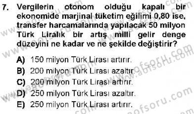 Maliye Politikası 1 Dersi 2012 - 2013 Yılı (Vize) Ara Sınav Soruları 7. Soru