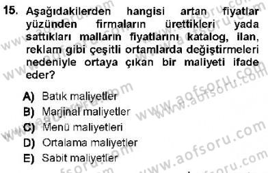 Maliye Politikası 1 Dersi 2012 - 2013 Yılı (Final) Dönem Sonu Sınav Soruları 15. Soru
