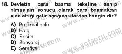 Maliye Politikası 1 Dersi 2012 - 2013 Yılı Tek Ders Sınav Soruları 18. Soru