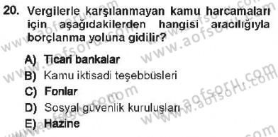 Maliye Politikası 1 Dersi 2012 - 2013 Yılı Tek Ders Sınav Soruları 20. Soru